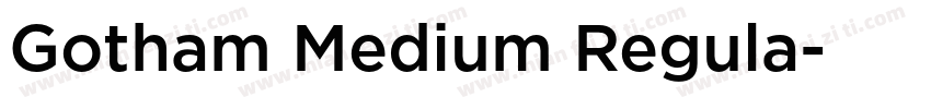 Gotham Medium Regula字体转换